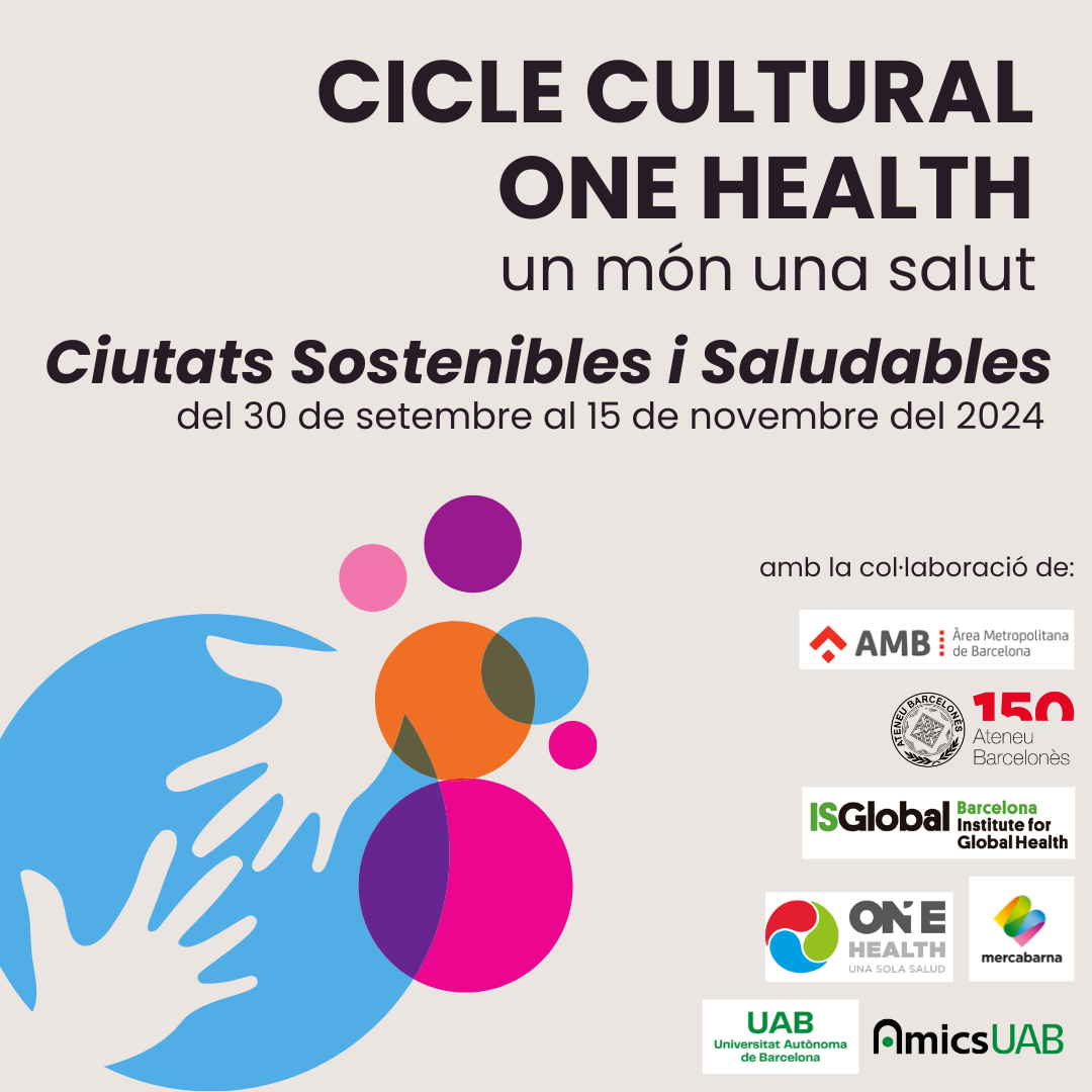 Cicle Cultural: One Health, un mn una salut